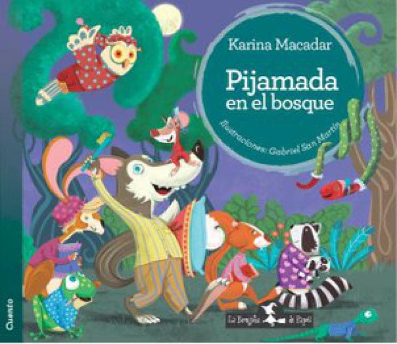 PIJAMADA EN EL BOSQUE