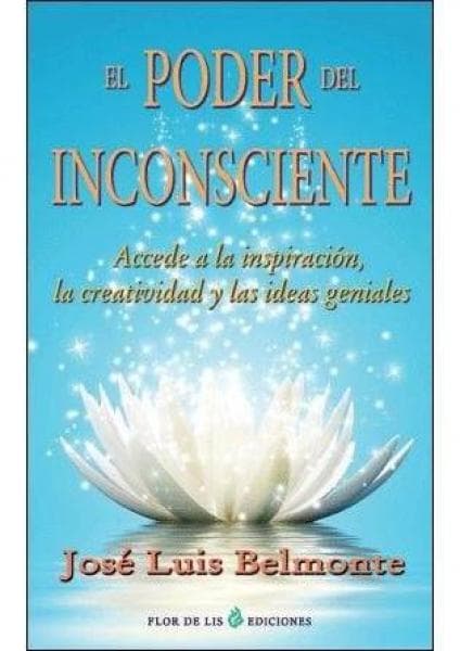 EL PODER DEL INCONSCIENTE
