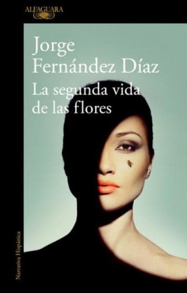 SEGUNDA VIDA DE LAS FLORES, LA