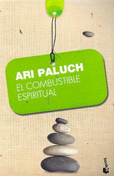 EL COMBUSTIBLE ESPIRITUAL