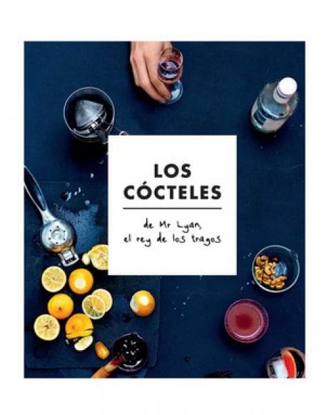 COCTELES DE MR LYAN (REY DE LOS TRAGOS)