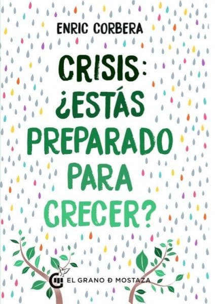 CRISIS: ESTAS PREPARADO PARA CRECER ?