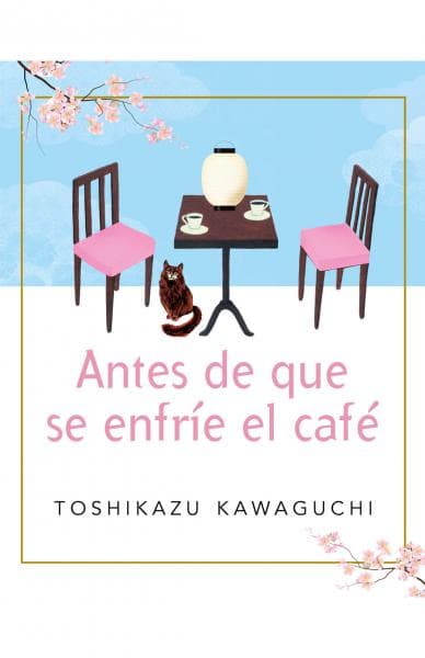 ANTES DE QUE SE ENFRIE EL CAFE 1