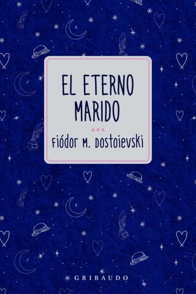 EL ETERNO MARIDO