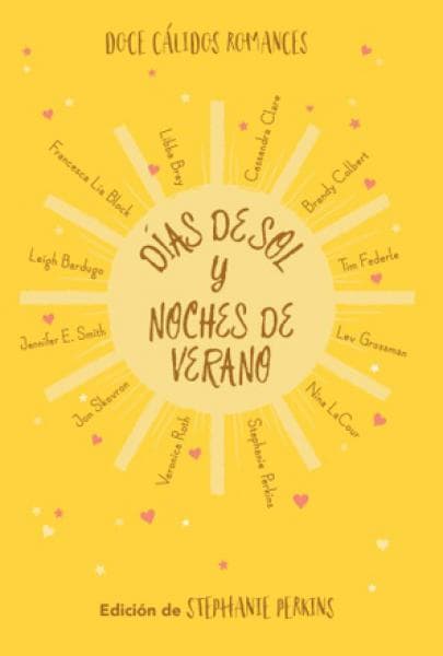 DIAS DE SOL Y NOCHES DE VERANO