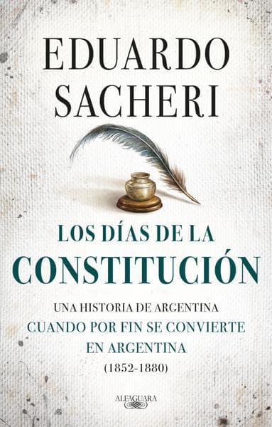 DIAS DE LA CONSTITUCION, LOS (1852-1880)