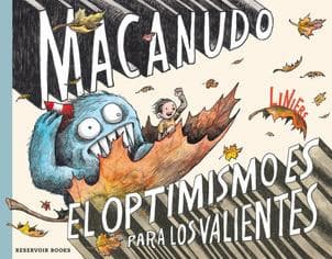 MACANUDO - EL OPTIMISMO ES PARA LOS ...