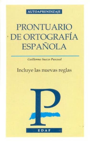 PRONTUARIO DE ORTOGRAFIA ESPAÑOLA