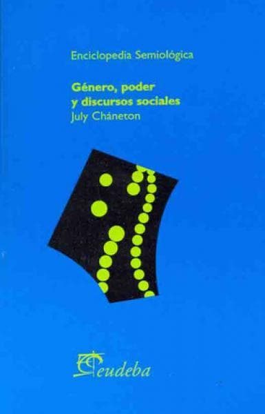 GENERO,PODER Y DISCURSOS SOCIALES