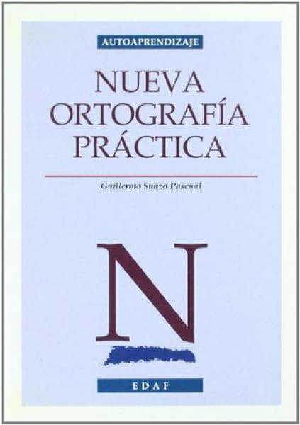 NUEVA ORTOGRAFIA PRACTICA