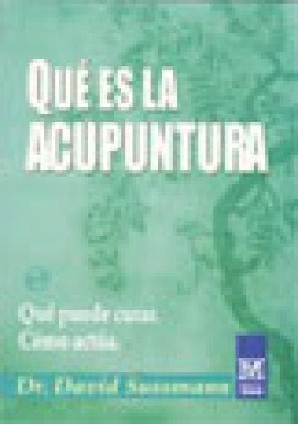 QUE ES LA ACUPUNTURA?