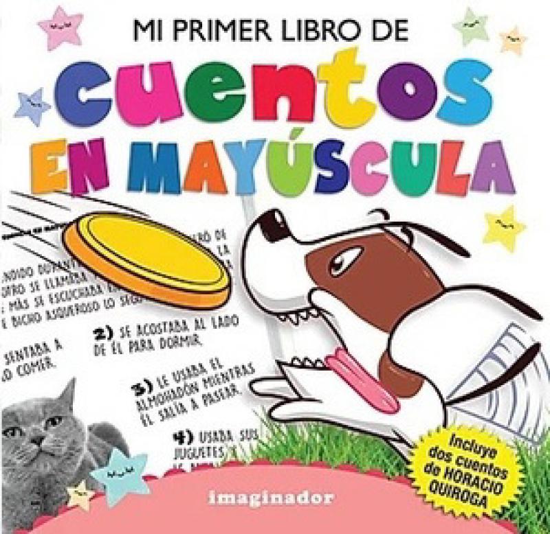 MI PRIMER LIBRO DE CUENTOS EN MAYUSCULA