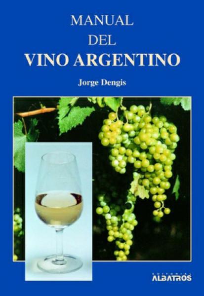 MANUAL DEL VINO ARGENTINO