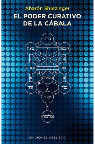 EL PODER CURATIVO DE LA CABALA