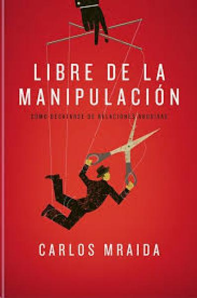 LIBRE DE LA MANIPULACION