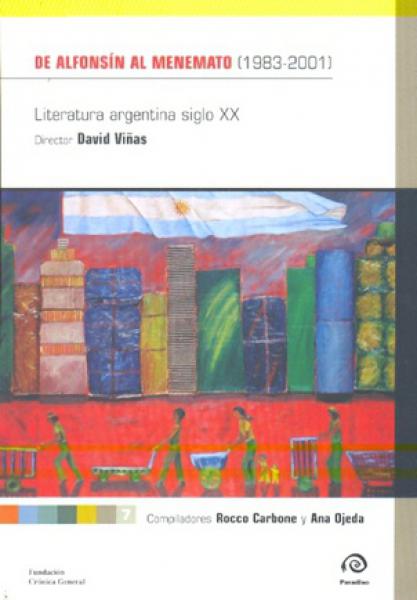 DE ALFONSIN AL MENEMATO (1983-2001)VOL 7