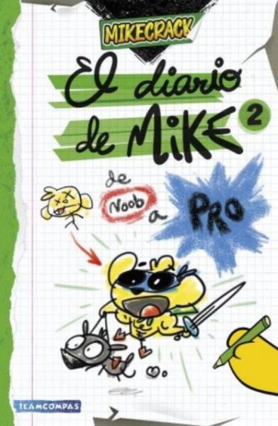 EL DIARIO DE MIKE 2