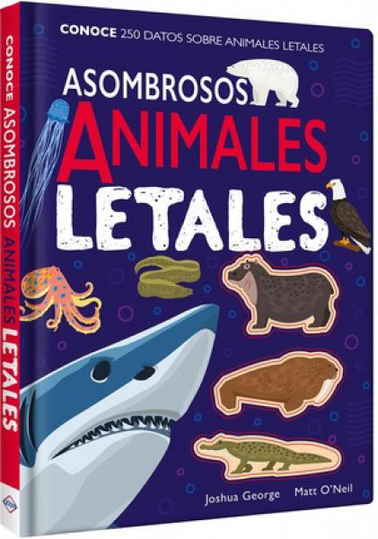 ASOMBROSOS ANIMALES LETALES