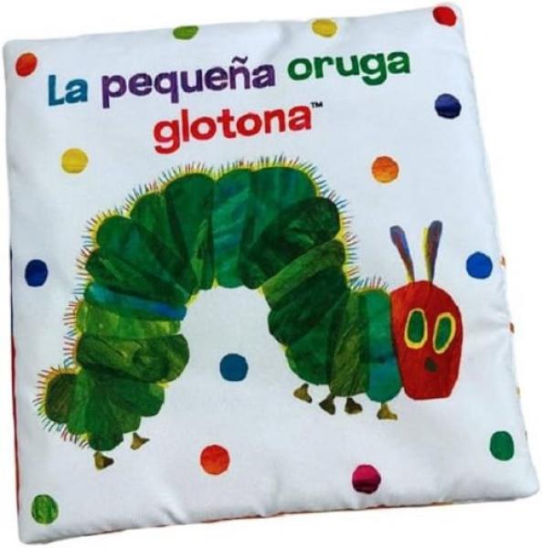 LA PEQUEÑA ORUGA GLOTONA