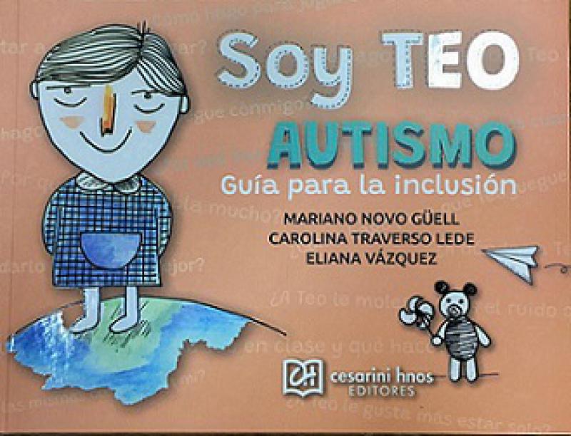 SOY TEO - AUTISMO - GUIA PARA LA ...