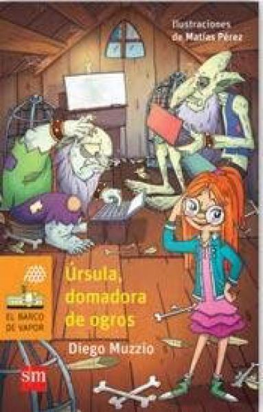 URSULA, DOMADORA DE OGROS