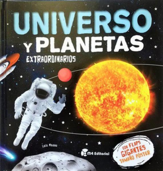 UNIVERSO Y PLANETAS EXTRAORDINARIOS