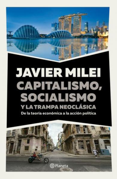 CAPITALISMO,SOCIALISMO Y LA TRAMPA...