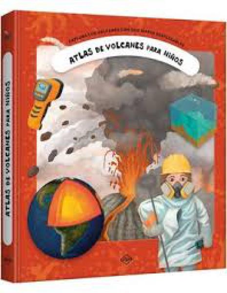 ATLAS DE VOLCANES PARA NIÑOS