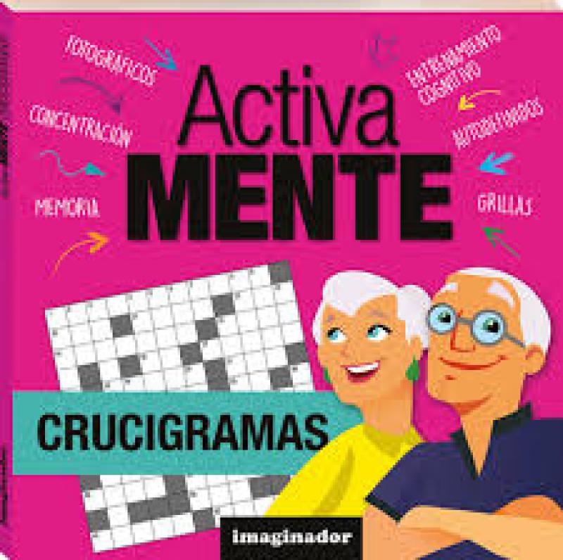 ACTIVA MENTE - CRUCIGRAMAS