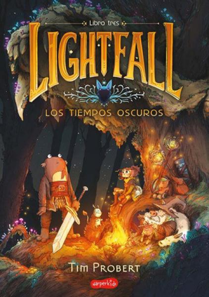 LIGHTFALL 3 - LOS TIEMPOS OSCUROS