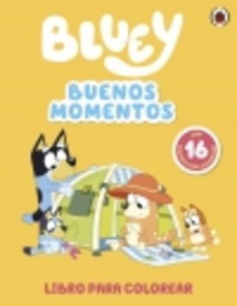 BLUEY: BUENOS MOMENTOS-COLOREAR