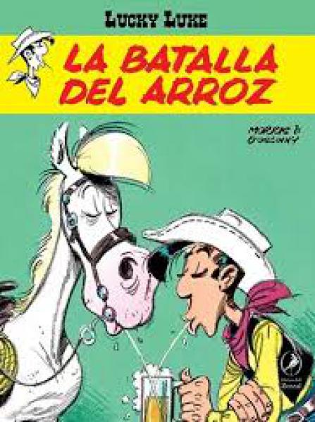 LUCKY LUKE 26 - LA BATALLA DEL ARROZ