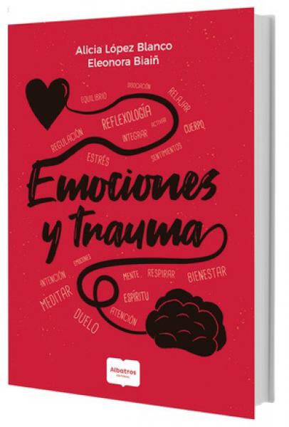 EMOCIONES Y TRAUMAS