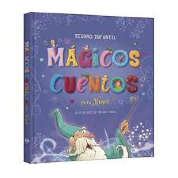 CUENTOS MAGICOS PARA NIÑOS