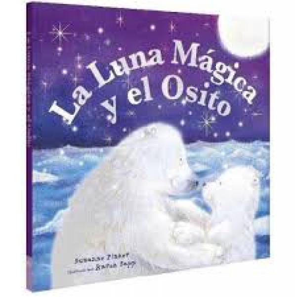 LA LUNA MAGICA Y EL OSITO