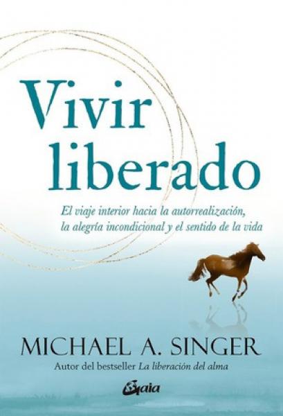 VIVIR LIBERADO