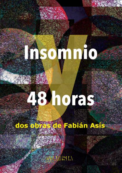 INSOMNIO / 48 HORAS