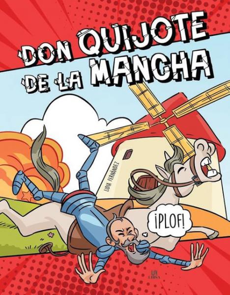 DON QUIJOTE DE LA MANCHA ( COMIC )