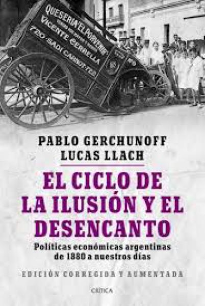 EL CICLO DE LA ILUSION Y EL DESENCANTO