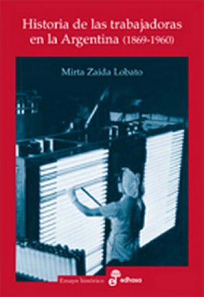 HISTORIA D/L TRABAJADORAS EN LA ARGENTIN