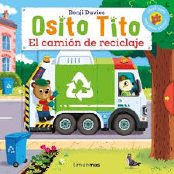 OSITO TITO - CAMION DE RECICLAJE