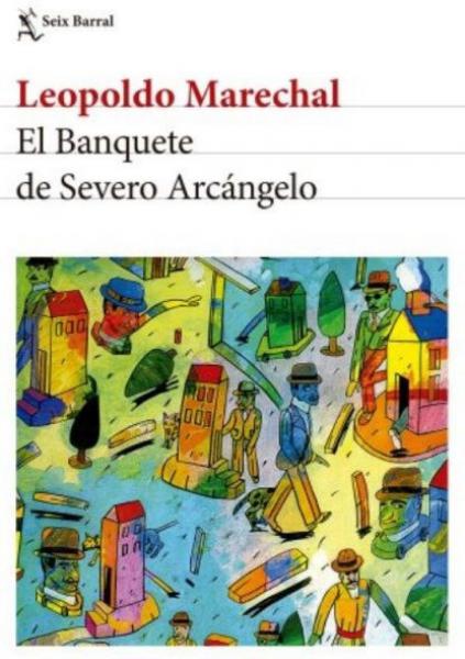 EL BANQUETE DE SEVERO ARCANGELO