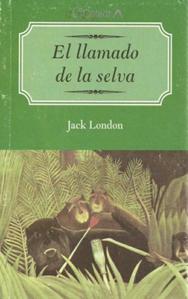 EL LLAMADO DE LA SELVA