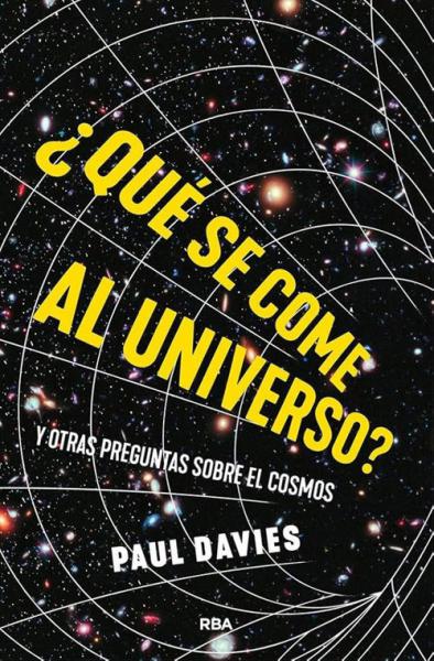 QUE SE COME AL UNIVERSO ?