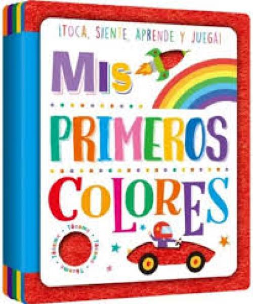 MIS PRIMEROS COLORES ( LIBRO DE FELPA )