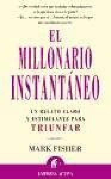 EL MILLONARIO INSTANTANEO