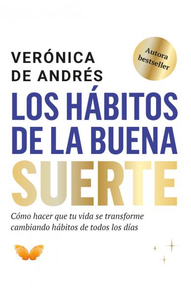 LOS HABITOS DE LA BUENA SUERTE