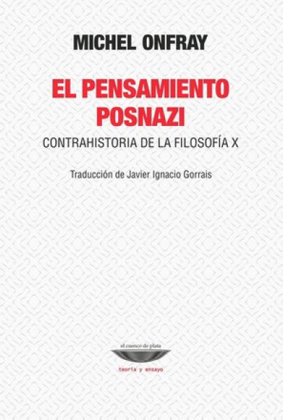 EL PENSAMIENTO POSNAZI